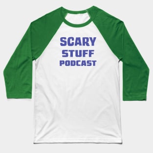 Scary Stuff (Purple) Baseball T-Shirt